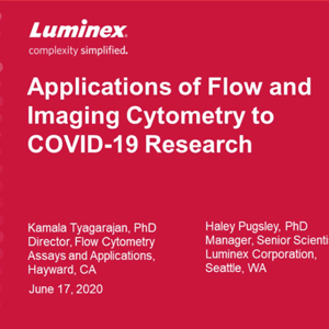 [LUMINEX] Applications of Flow Cytometry and Imaging Flow Cytometry to COVID‑19 Research